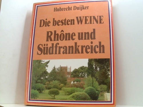 Die besten weine - besten, rhone